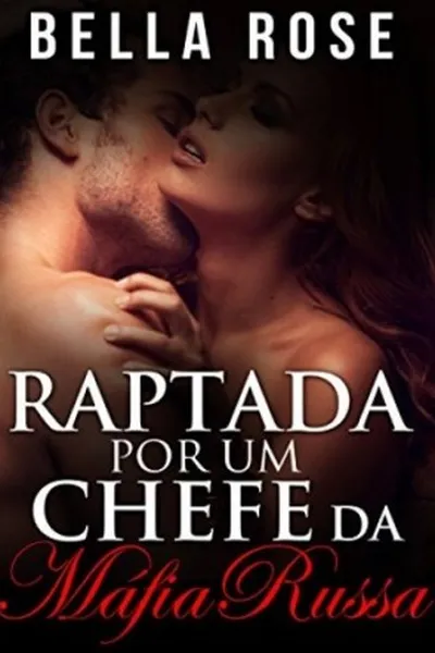 Cover of Raptada Por Um Chefão da Máfia Russa