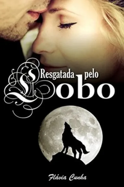 Cover of Resgatada pelo Lobo