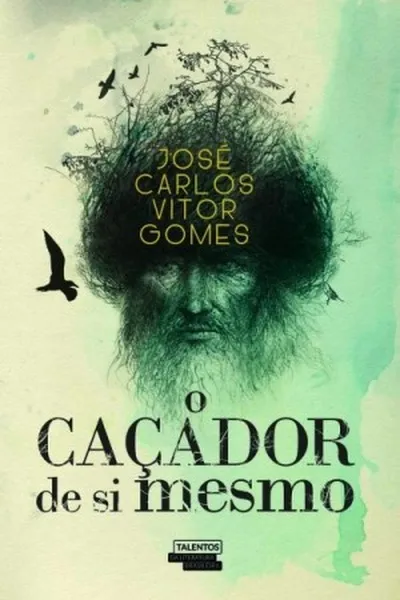 Cover of O caçador de si mesmo