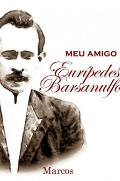 Cover of Meu Amigo Eurípedes Barsanulfo