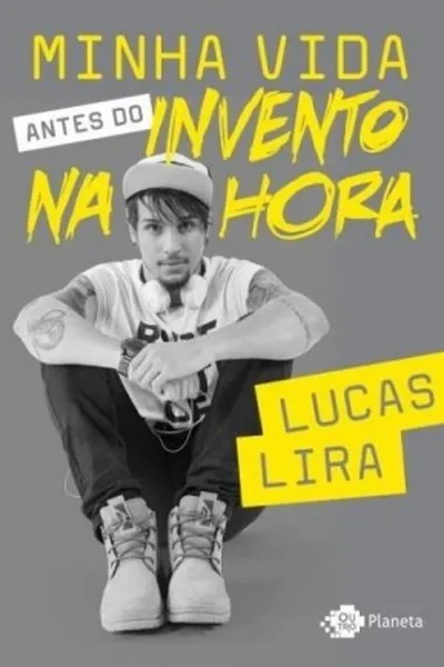 Cover of Minha Vida Antes do Invento na Hora