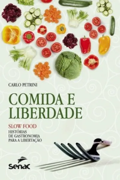 Cover of Comida e Liberdade