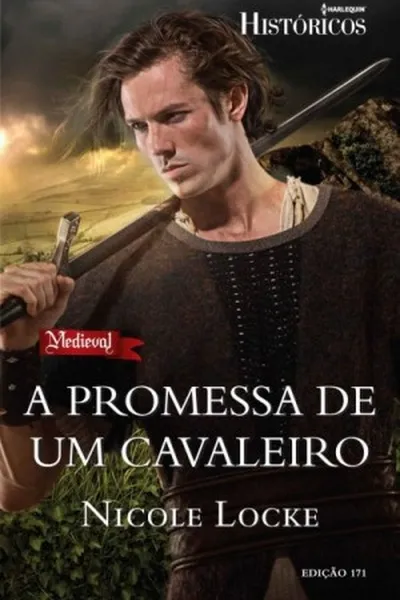 Cover of A Promessa de Um Cavaleiro