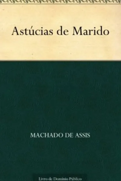 Cover of Astúcias de Marido