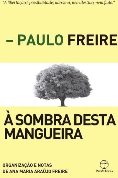 Cover of À Sombra Desta Mangueira