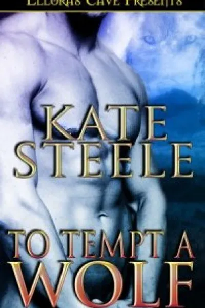 Cover of To Tempt A Wolf