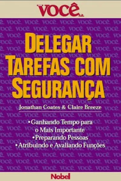 Cover of Delegar Tarefas com Segurança