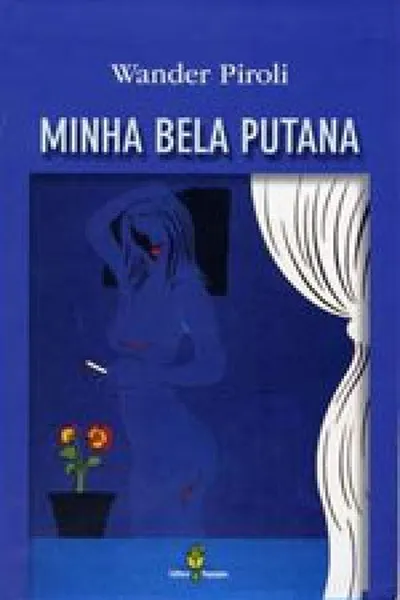 Cover of Minha Bela Putana