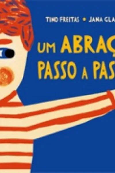 Cover of Um abraço, passo a passo