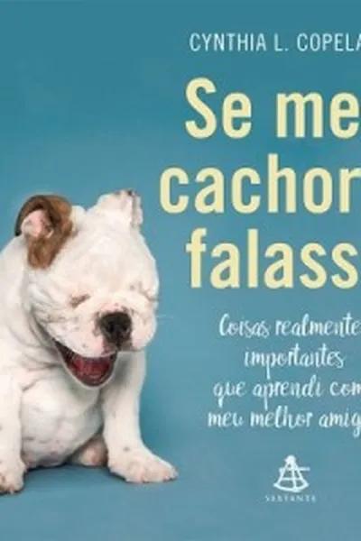 Cover of Se meu cachorro falasse