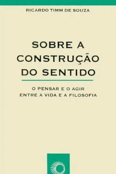 Cover of Sobre a Construção do Sentido