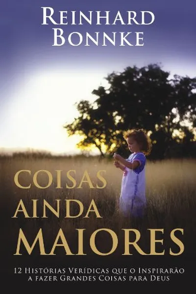 Cover of Coisas Ainda Maiores