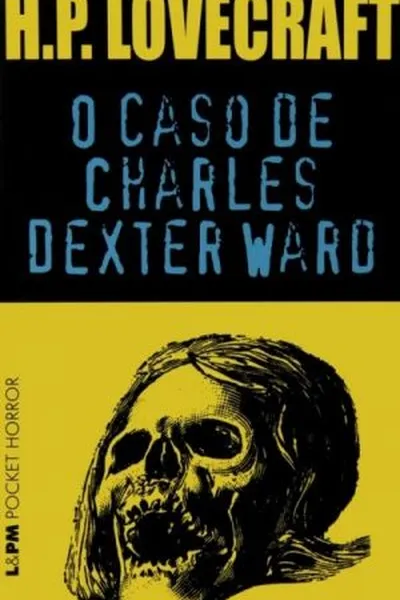 Cover of O Caso de Charles Dexter Ward