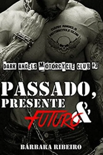 Cover of Passado, Presente e Futuro
