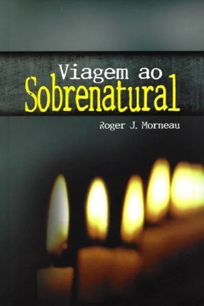 Cover of Viagem ao Sobrenatural