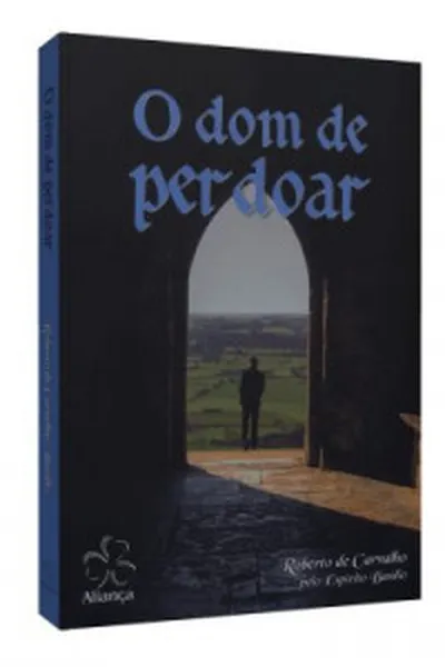 Cover of O Dom de Perdoar