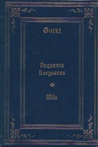 Cover of Pequenos Burgueses - Mãe