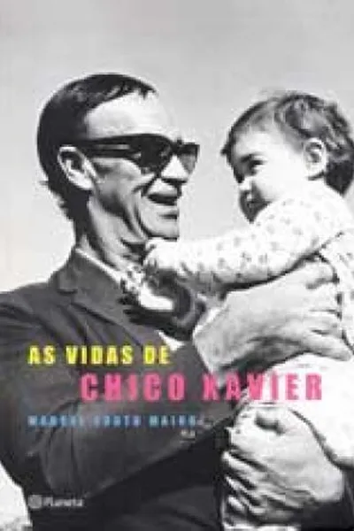 Cover of As Vidas de Chico Xavier