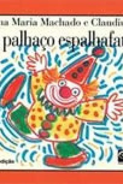 Cover of O palhaço espalhafato