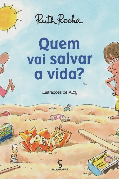 Cover of Quem Vai Salvar a Vida?