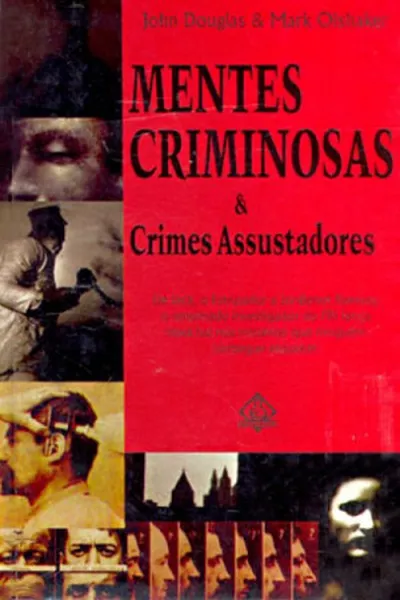 Cover of Mentes Criminosas & Crimes Assustadores