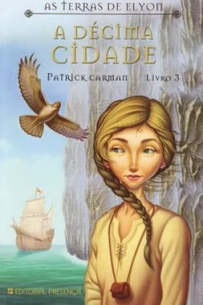 Cover of As Terras de Elyon III - A Décima Cidade