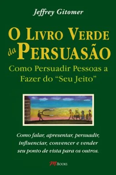 Cover of O Livro Verde da Persuasão