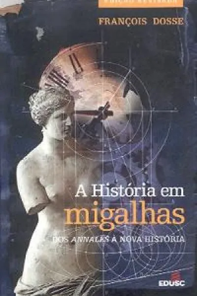 Cover of A História em migalhas