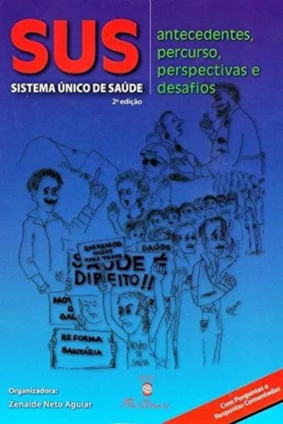 Cover of SUS. Sistema Único de Saúde