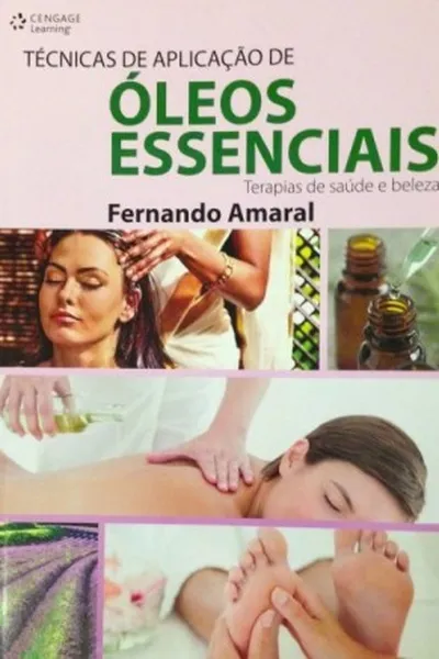 Cover of Técnicas de Aplicação de Óleos Essenciais