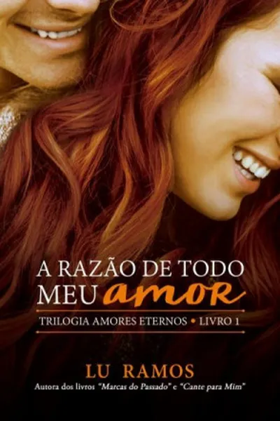 Cover of A Razão de Todo Meu Amor