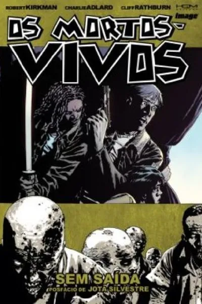 Cover of Os Mortos-Vivos - Sem Saída - Volume 14