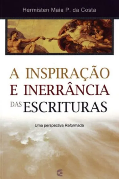 Cover of A Inspiração e Inerrância das Escrituras