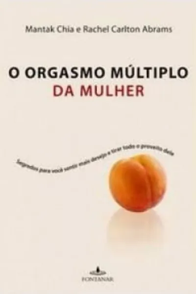 Cover of O Orgasmo múltiplo da mulher