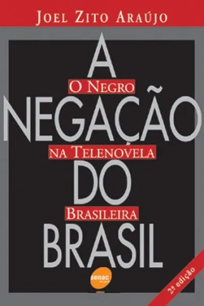 Cover of A Negação do Brasil