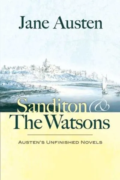 Cover of Sanditon And The Watsons