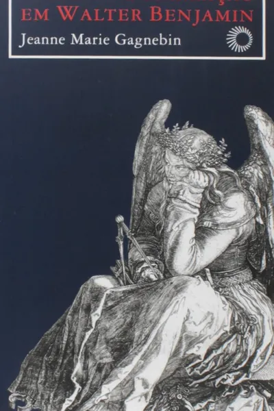 Cover of História e Narração em Walter Benjamin