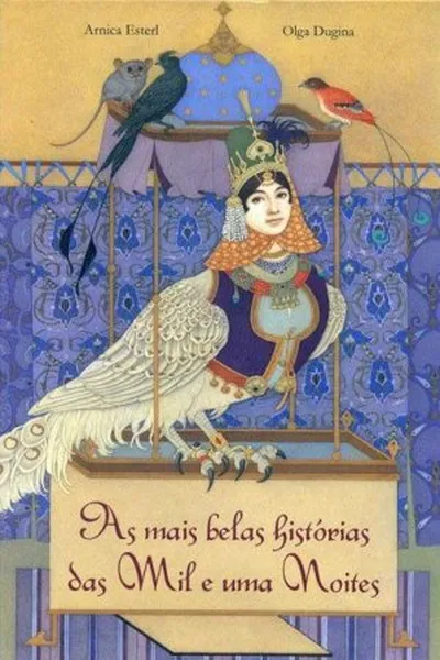 Cover of As Mais Belas Histórias das Mil e uma Noites