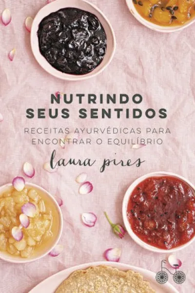Cover of Nutrindo Seus Sentidos