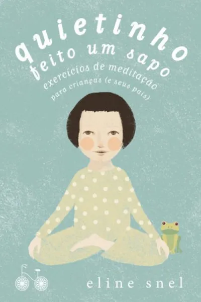 Cover of Quietinho Feito Um Sapo