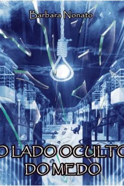 Cover of O Lado Oculto do Medo