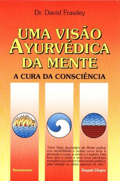 Cover of Uma Visão Ayurvédica da Mente