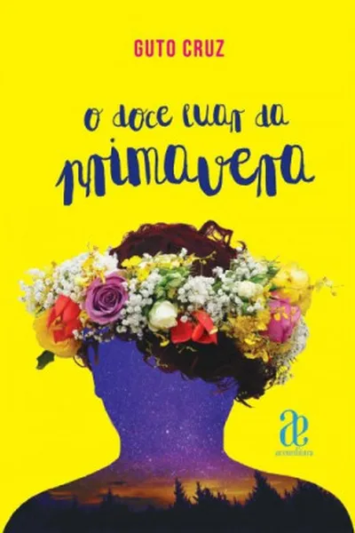 Cover of O doce luar da primavera