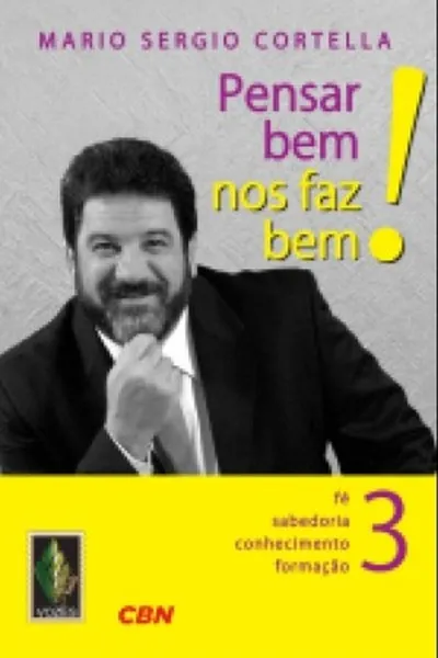 Cover of Pensar Bem Nos Faz Bem!