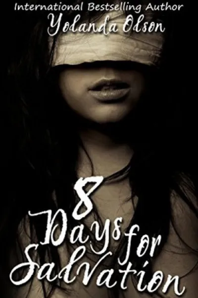 Cover of 8 Days For Salvation