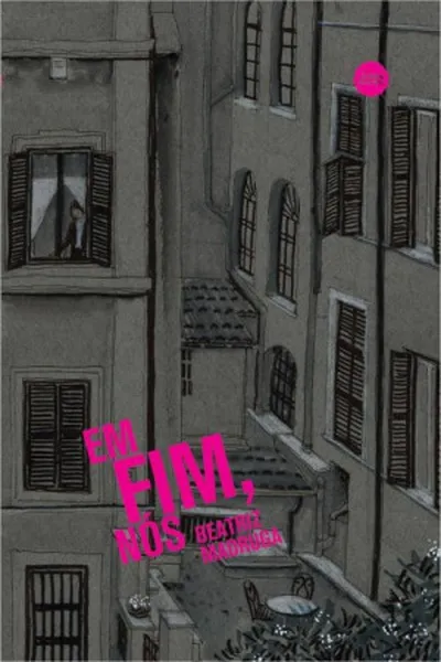 Cover of Em Fim, Nós