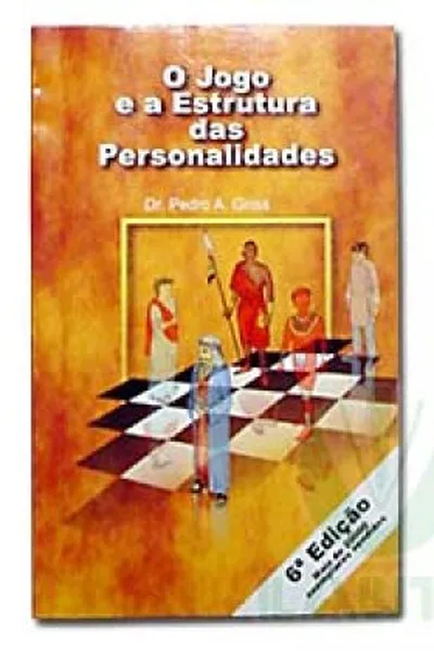 Cover of O Jogo e a Estrutura das Personalidades