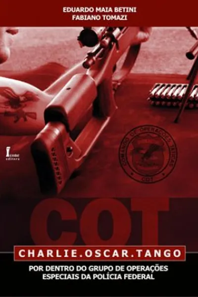 Cover of COT Charlie. Oscar. Tango