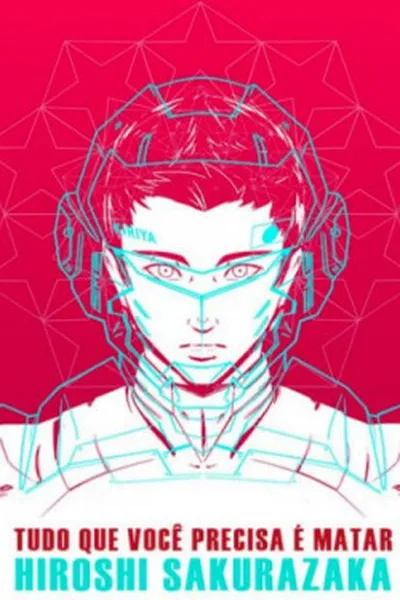 Cover of Tudo que você precisa é matar