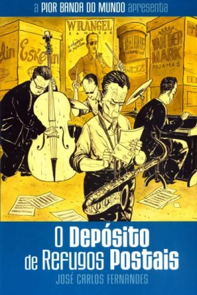 Cover of A Pior Banda do Mundo